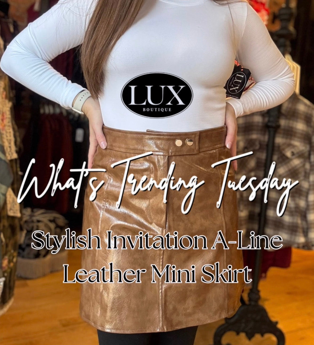 LUX Boutique What's Trending Tuesday Fashion Blog: Stylish Invitation A-Line Leather Mini Skirt